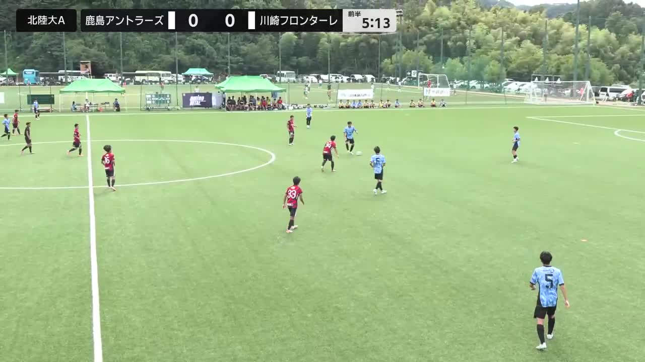 【決勝T準々決勝】川崎フロンターレvs鹿島アントラーズ【8/9・北陸大学A】