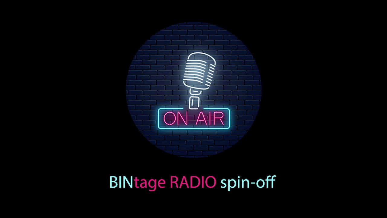 BINtage RADIO spin-off 2025年8月