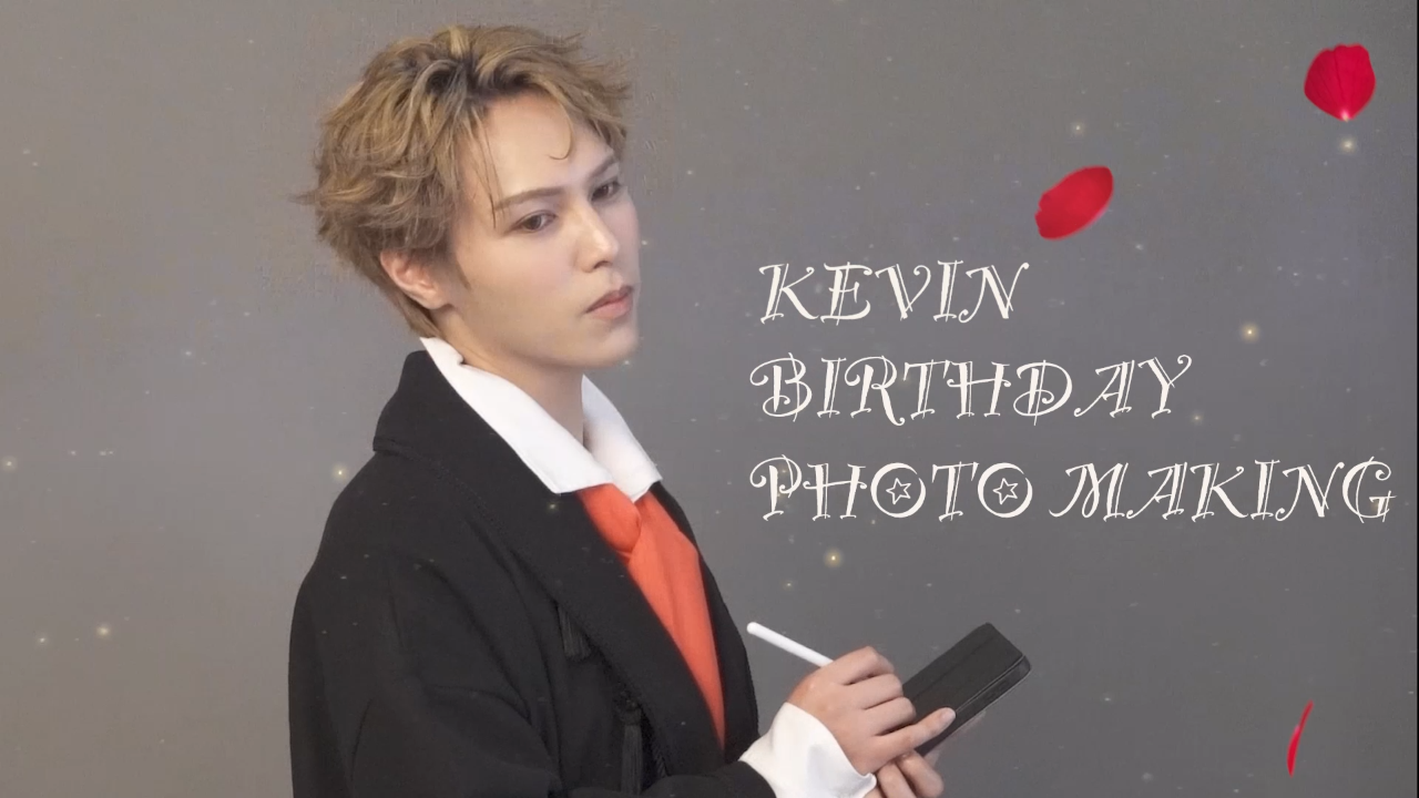 KEVIN 29th Birthday Photo Making