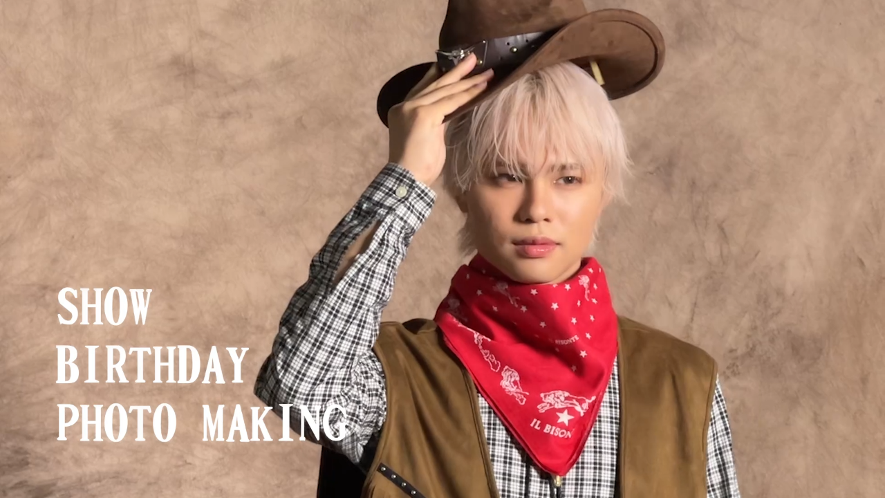 SHOW 23rd Birthday Photo Making