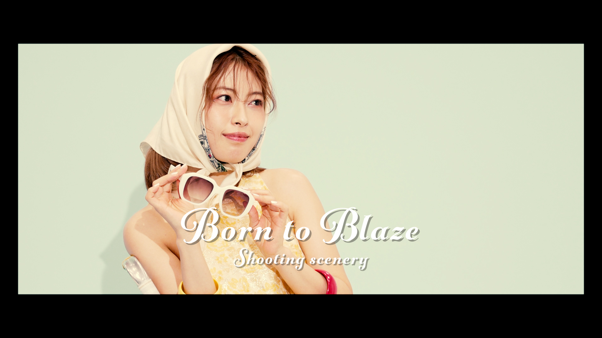 「Born to Blaze」ビジュアル撮影メイキング