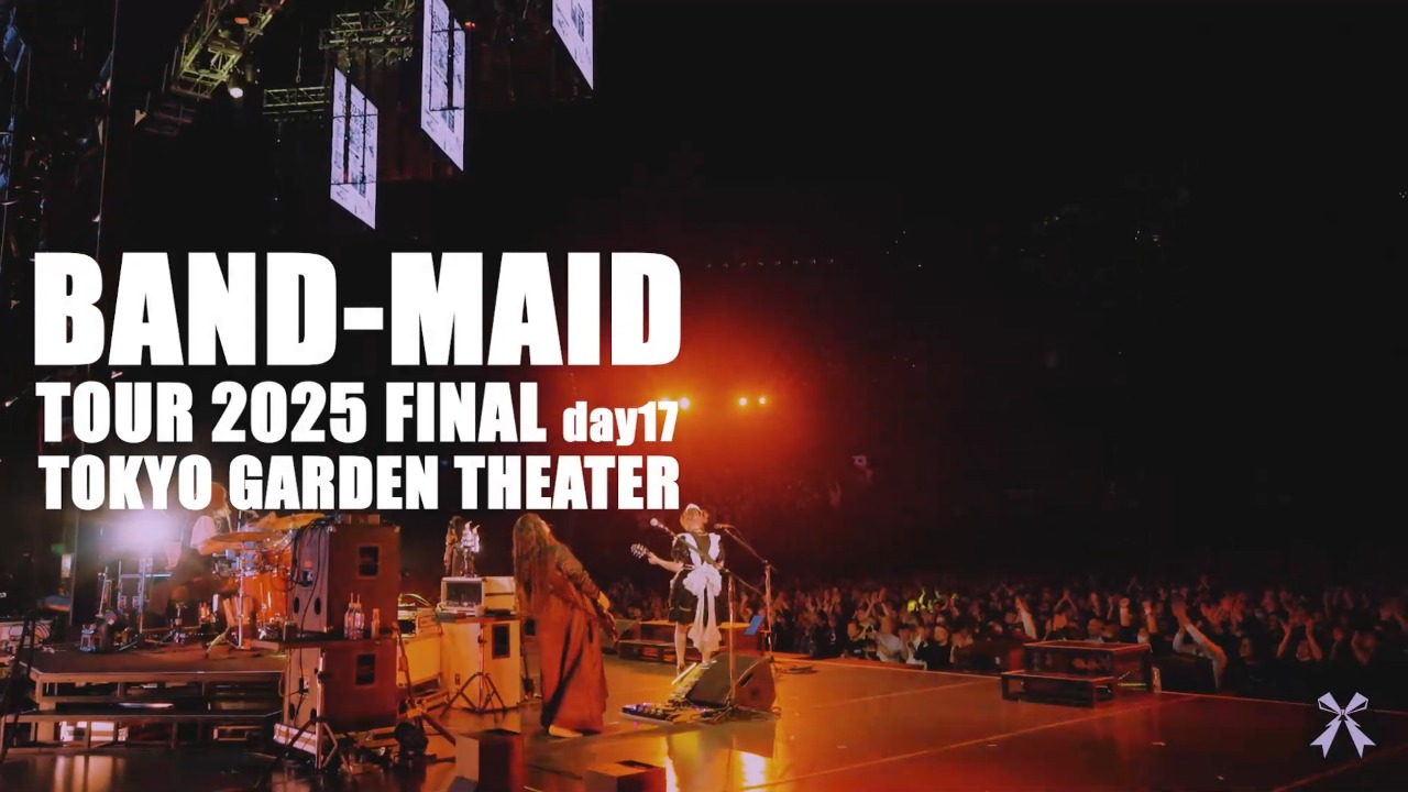 [BTS] "BAND-MAID TOUR 2025 FINAL" Behind The Scenes